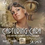 Capturing Cara, S.E. Smith