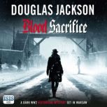 Blood Sacrifice, Douglas Jackson