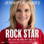 Rock Star, Jennifer Jones