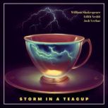 Storm in a Teacup Interactive, William Shakespeare