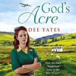 Gods Acre, Dee Yates