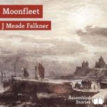 Moonfleet, J. Meade Falkner
