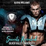 Secrets Revealed, Alisha Williams
