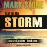 Lost in the Storm, Mark Stone