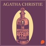 The Mysterious Affair at Styles, Agatha Christie