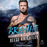 Breathe, Reese Knightley