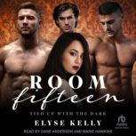 Room Fifteen, Elyse Kelly