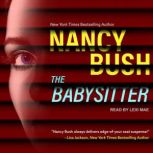 The Babysitter, Nancy Bush