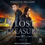 A Lost Treasure, Vanessa Nelson