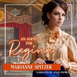 An Agent for Regina, Marianne Spitzer