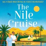 The Nile Cruise, Caroline James