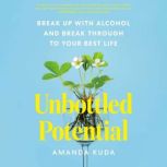 Unbottled Potential, Amanda Kuda