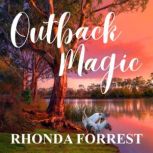 Outback Magic, Rhonda Forrest