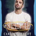 Selfie, Cambria Hebert