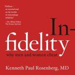Infidelity, Kenneth Paul Rosenberg