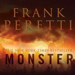 Monster, Frank Peretti