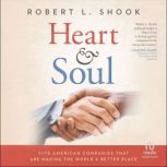 Heart  Soul, Robert L. Shook