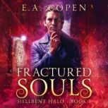 Fractured Souls, E.A. Copen