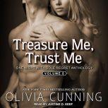 Treasure Me, Trust Me, Olivia Cunning