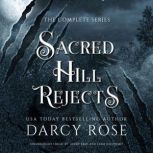 Sacred Hill Rejects, Darcy Rose