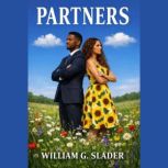 Partners, William G. Slader
