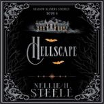 Hellscape, Nellie H. Steele