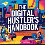 The Digital Hustlers Handbook, Carmen Blake