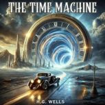 The Time Machine, H.G. Wells