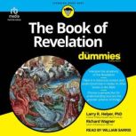 The Book of Revelation For Dummies, Larry R. Helyer