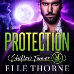Protection, Elle Thorne