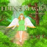 Edens Magic, Alison Briggs