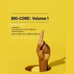 BioCore Volume 1, Michaud Small