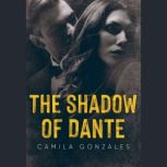 Shadow of Dante, Camila Gonzales