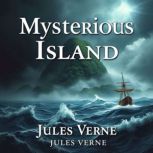 Mysterious Island, jules verne