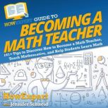 HowExpert Guide to Becoming a Math Te..., HowExpert