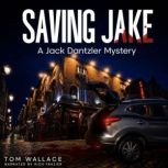 Saving Jake, Tom Wallace