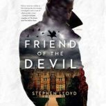 Friend of the Devil, Stephen Lloyd