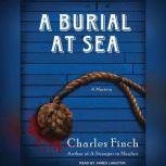 A Burial at Sea, Charles Finch