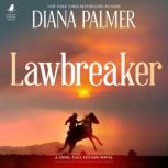 Lawbreaker, Diana Palmer