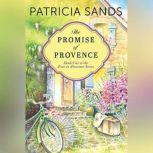 The Promise of Provence, Patricia Sands