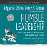 Humble Leadership, Edgar H. Schein