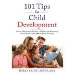 101 PARENTING TIPS, Bukky