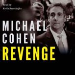 Revenge, Michael Cohen