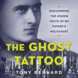 The Ghost Tattoo, Tony Bernard