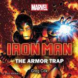 Iron Man The Armor Trap, Greg Cox