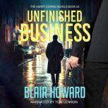Unfinished Business, Blair Howard