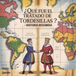 Que fue el Tratado de Tordesillas ? ..., Onofre Quezada