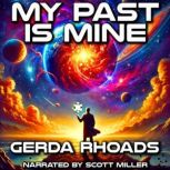 My Past is Mine, Gerda Rhoads