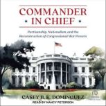 Commander in Chief, Casey B. K. Dominguez