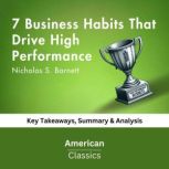 7 Business Habits That Drive High Per..., American Classics
